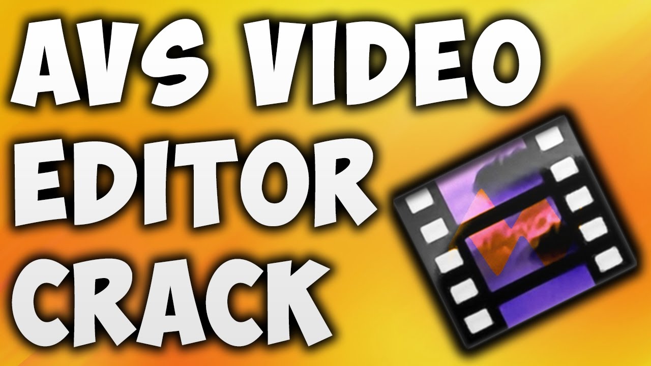 Avs Video Editor Crack 7.5
